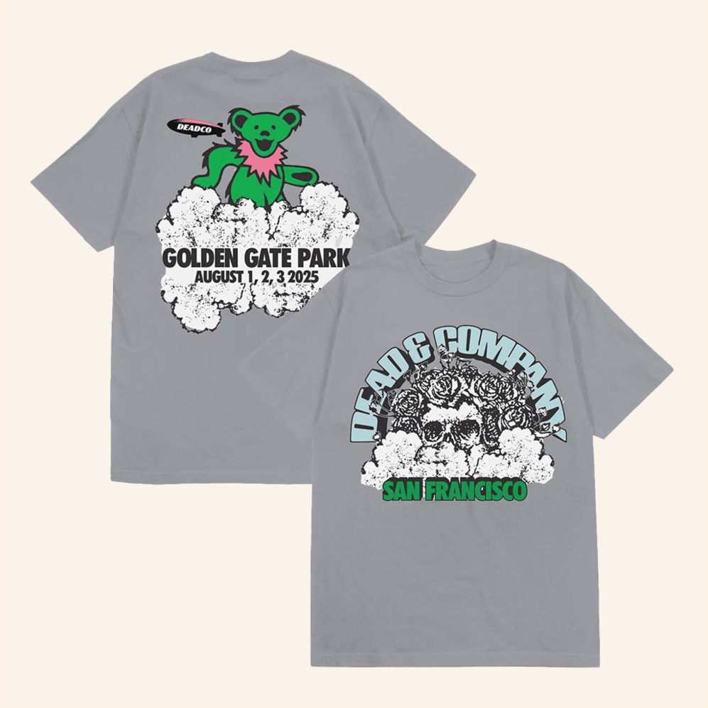 Dead and Company Bertha San Francisco Event T-Shirt Deadandco Merch Best Gifts For Dudes