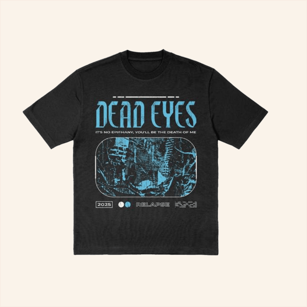 Dead Eyes Relapse Black T-Shirt Thriller Records Merch Gifts For Dad Gifts For Best Friend