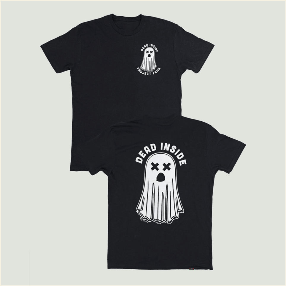 Dead Inside T-Shirt Project Fear Merch Perfect Father's Day Birthday Gifts For Horror Fans