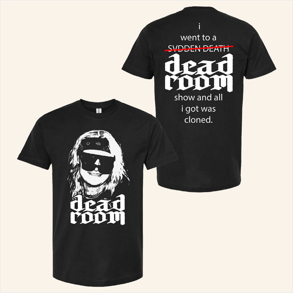 Deadroom T-Shirt Svdden Death Merch Best Birthday Gifts For Husband Gifts For BFF