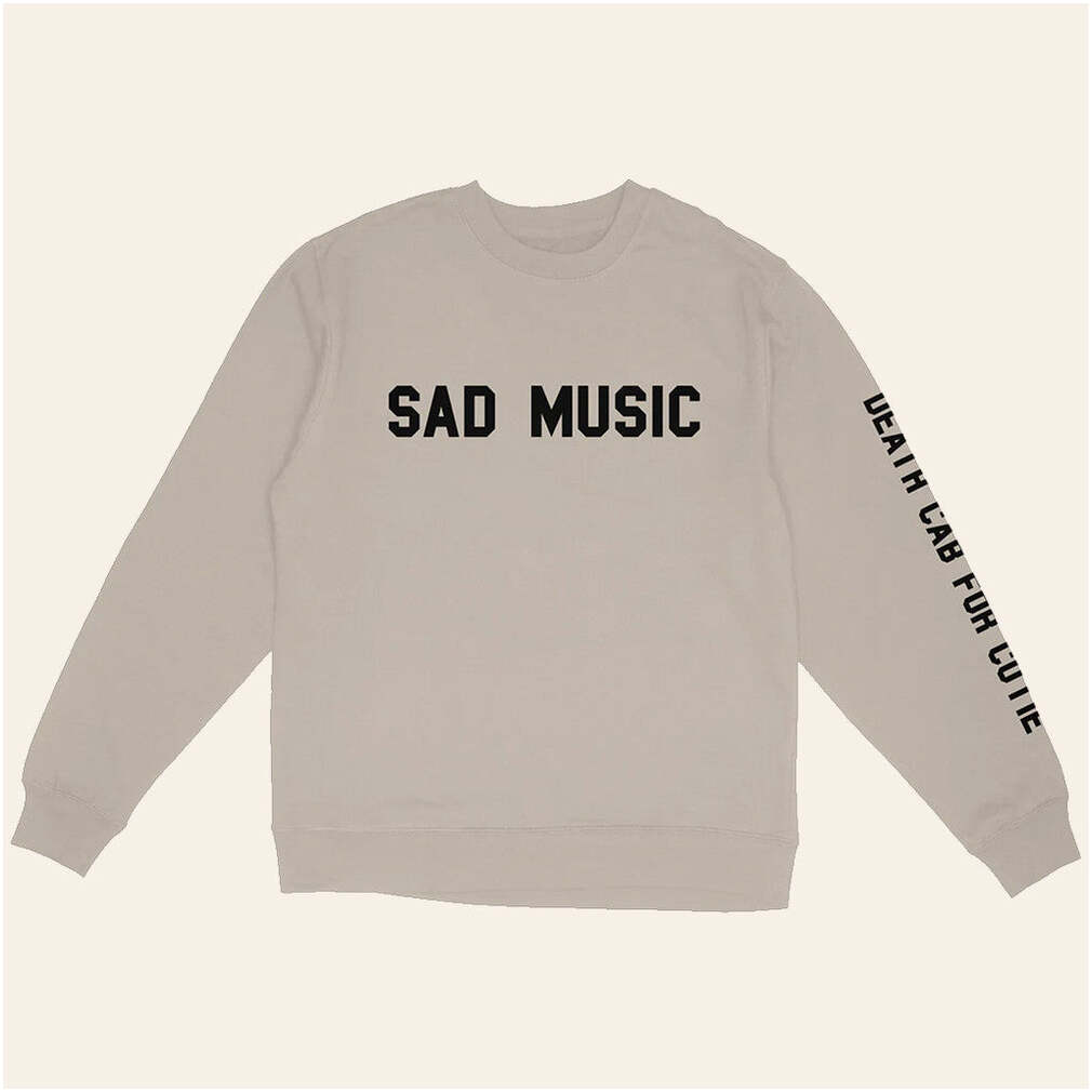 Death Cab For Cutie Merch Sad Music Crewneck Sweatshirt Unique Gifts For Husband Gifts For Fans