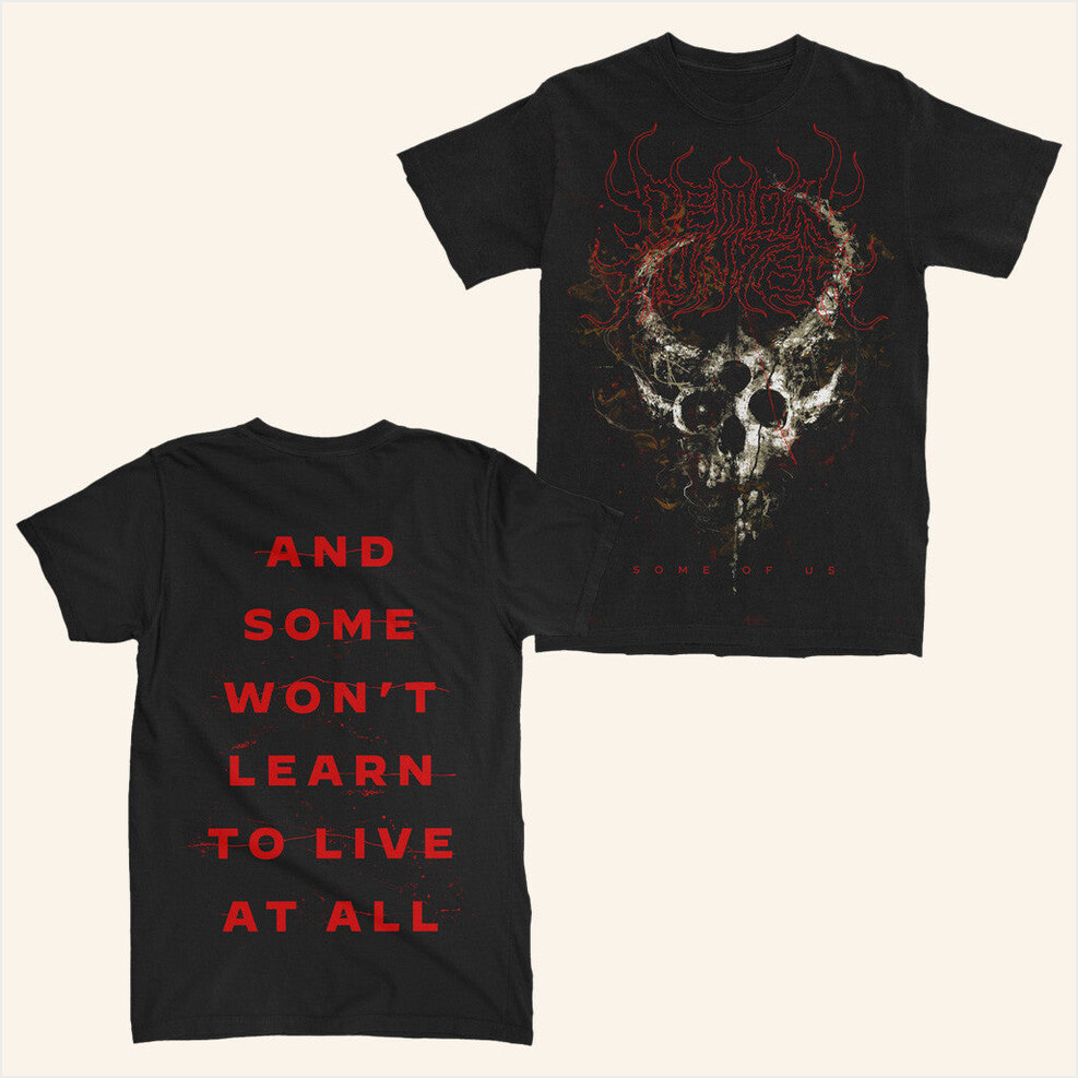 Demon Hunter Some Of Us Shirt Demon Hunter Merch Best Gifts For Husband Gifts For Friends
