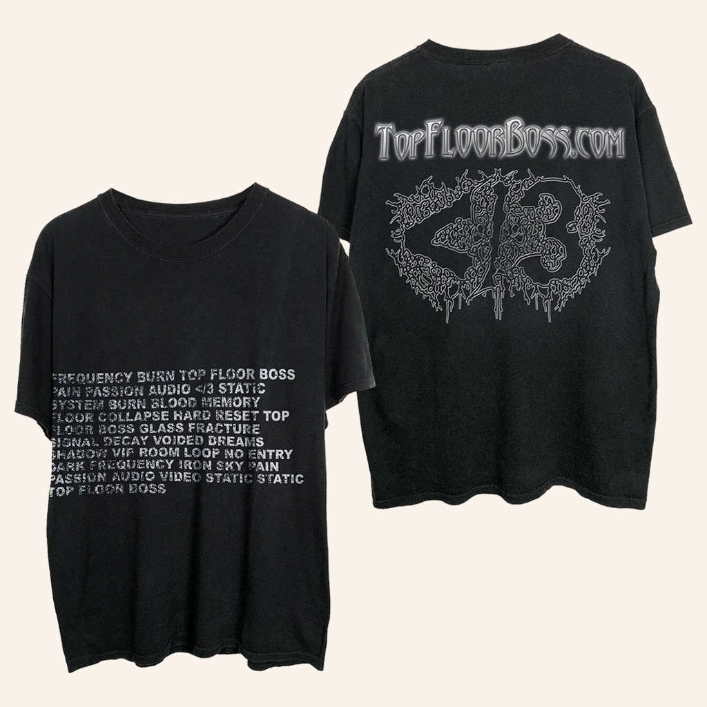 Destroy Lonely Merch Top Floor Boss Poem T-Shirt Christmas Gifts For Fans