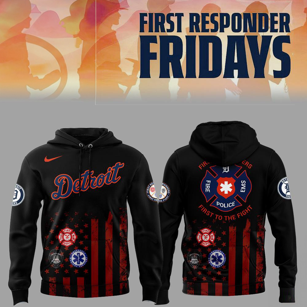Detroit Tigers First Responders Fridays 2025 Hoodie Gifts For Baseball Lovers