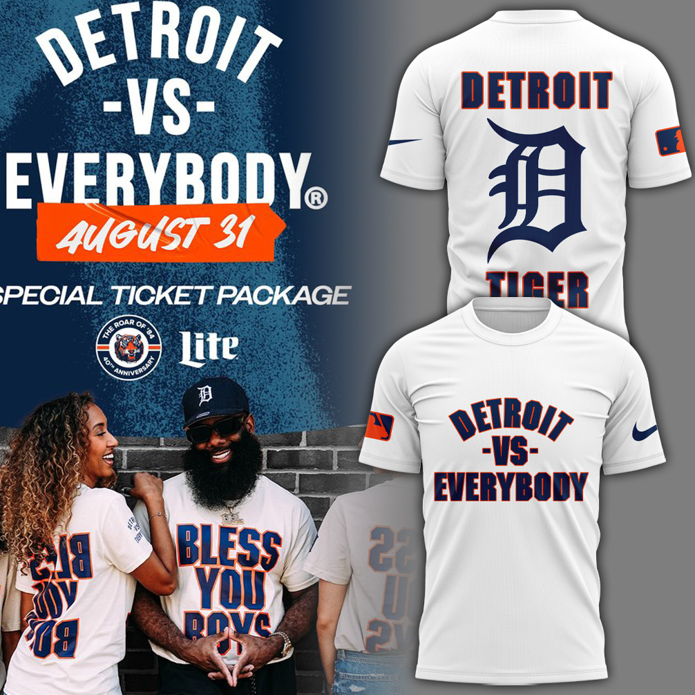 Detroit Tigers MLB 2024 Detroit Vs Everybody White Shirt Cool Baseball Gifts