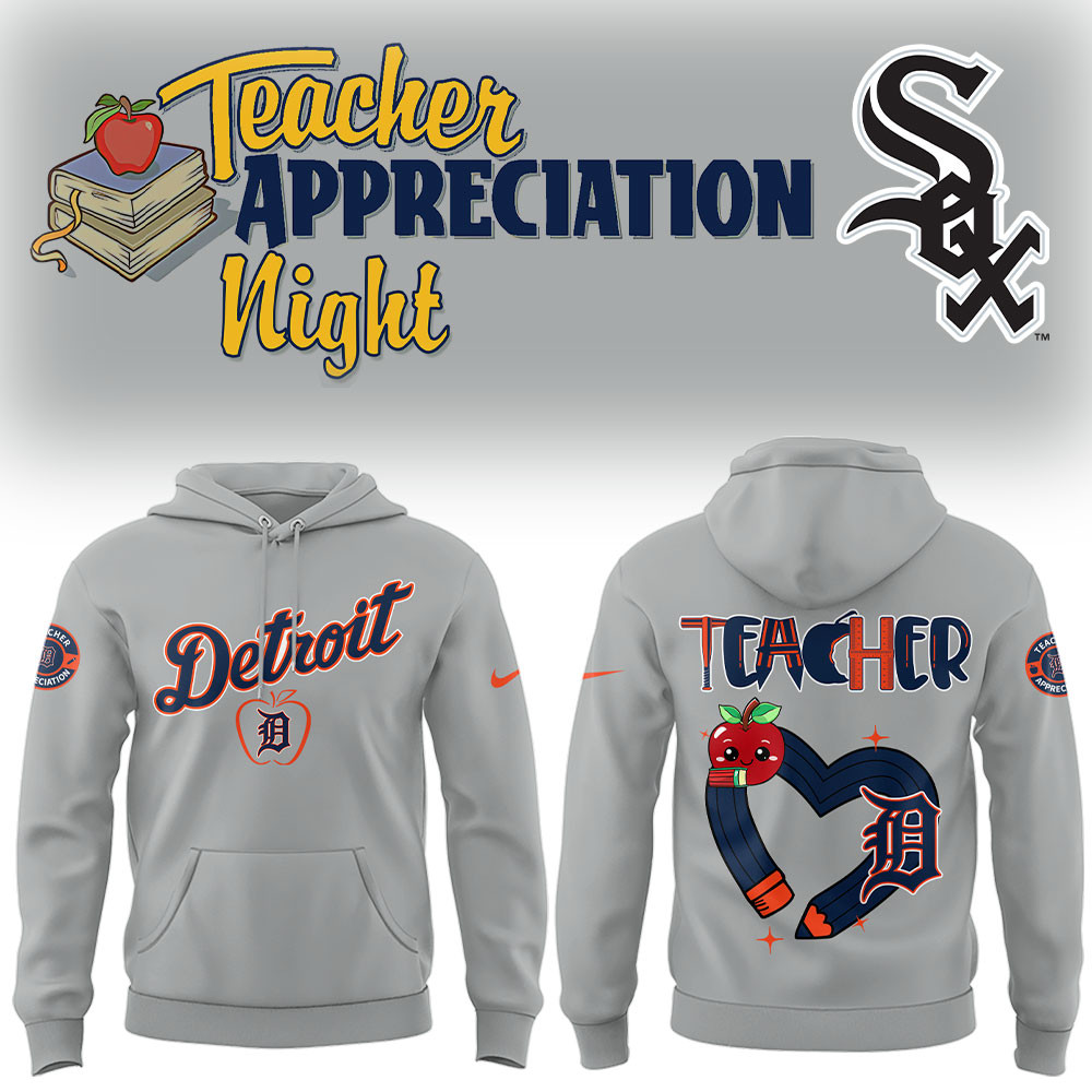 Detroit Tigers X Teacher Appreciation Night Hoodie Gift Ideas For Baseball Fans