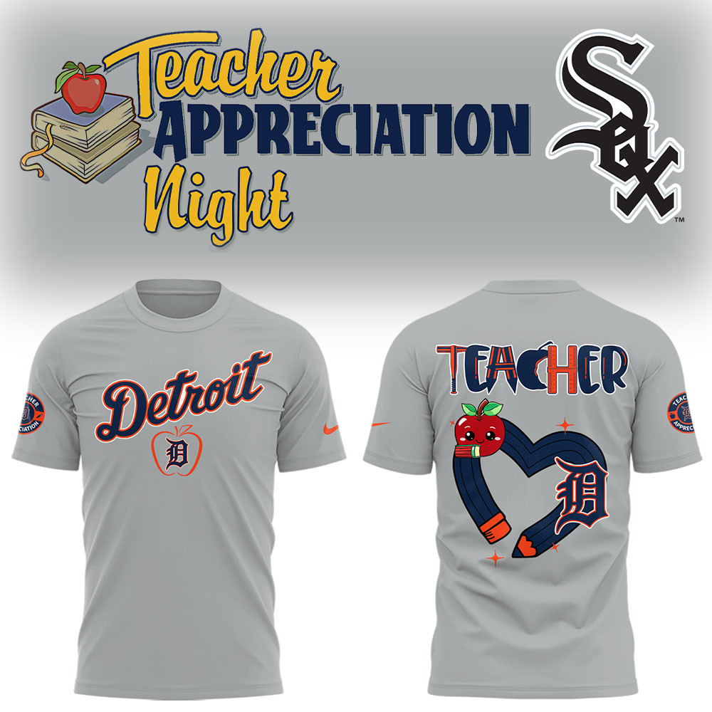 Detroit Tigers X Teacher Appreciation Night Shirt Gift Ideas For Baseball Fans