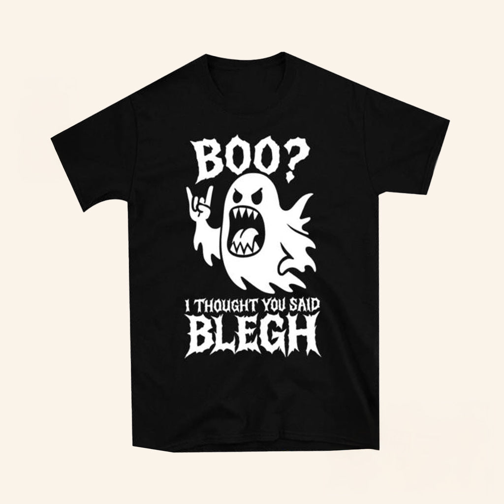 Devilry Clothing Merch Boo Thought You Said Blegh T-Shirt Halloween Gifts