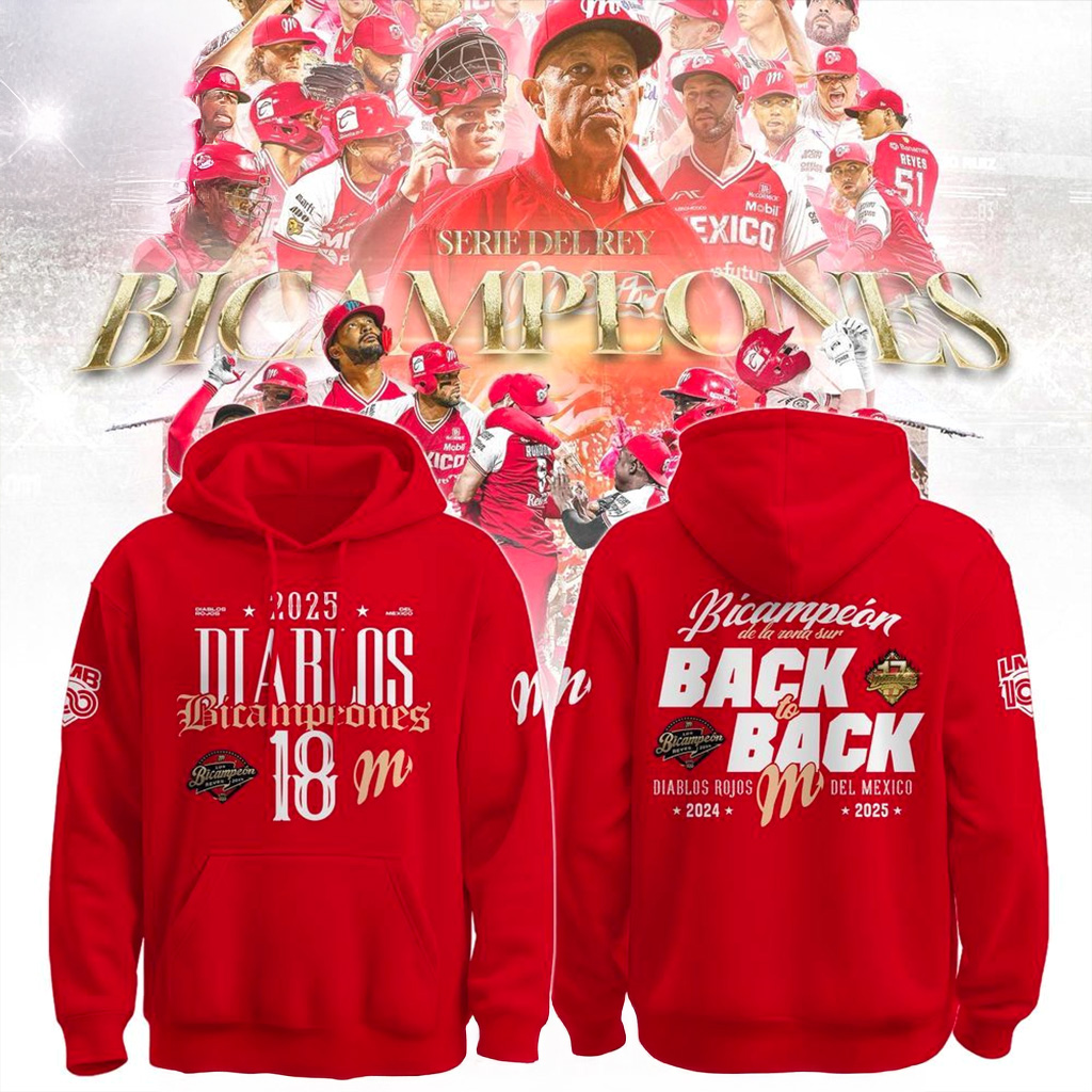 Diablos Rojos Del Mexico LMB Bicampeones 2025 Hoodie Fan Merch Gift For Brother