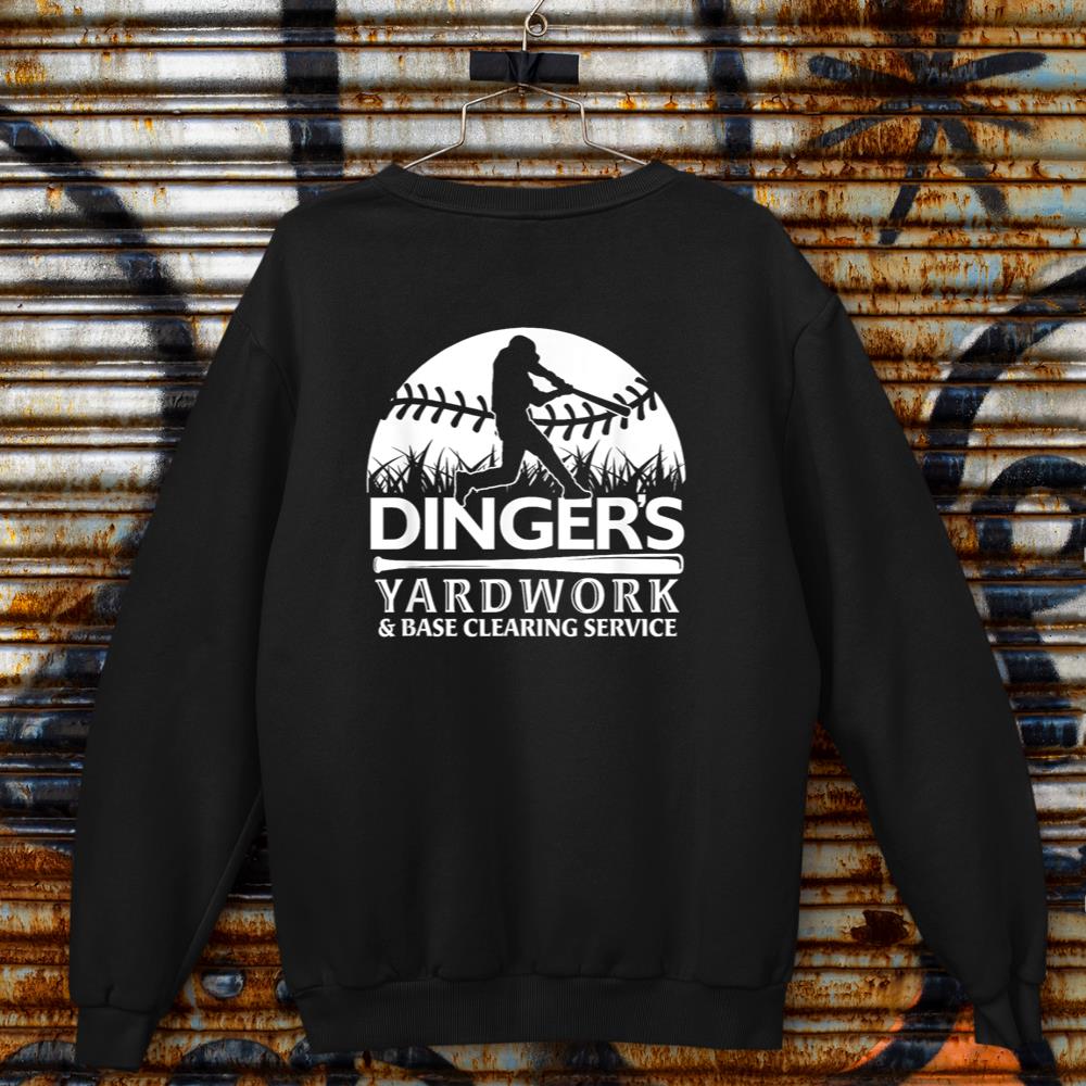 Dinger Yardwork Baseball Softball Player Home Run Hitting Sweatshirt