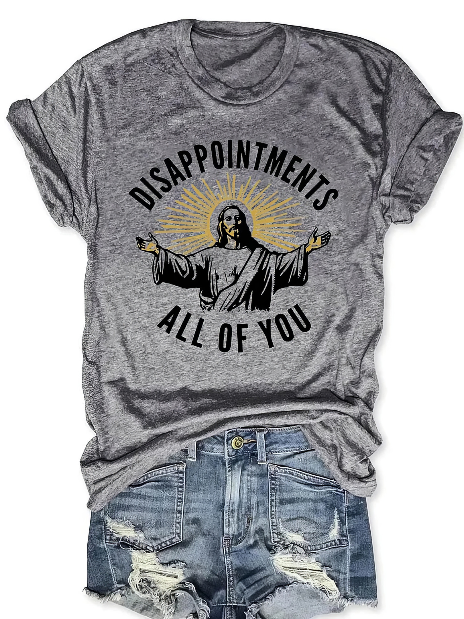 Disappointments All of You Shirt Christian T-Shirts For Women Gifts For Wife