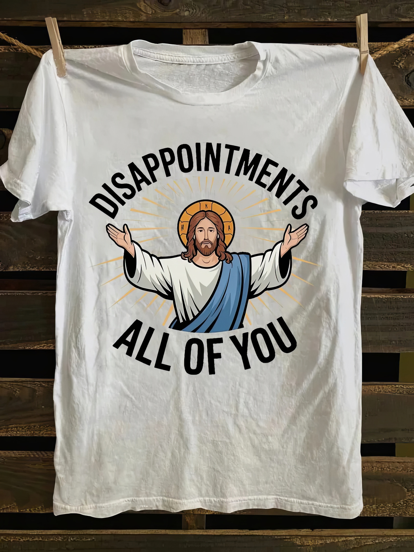 Disappointments All of You T-Shirt Christian Shirts For Men Gifts For Son