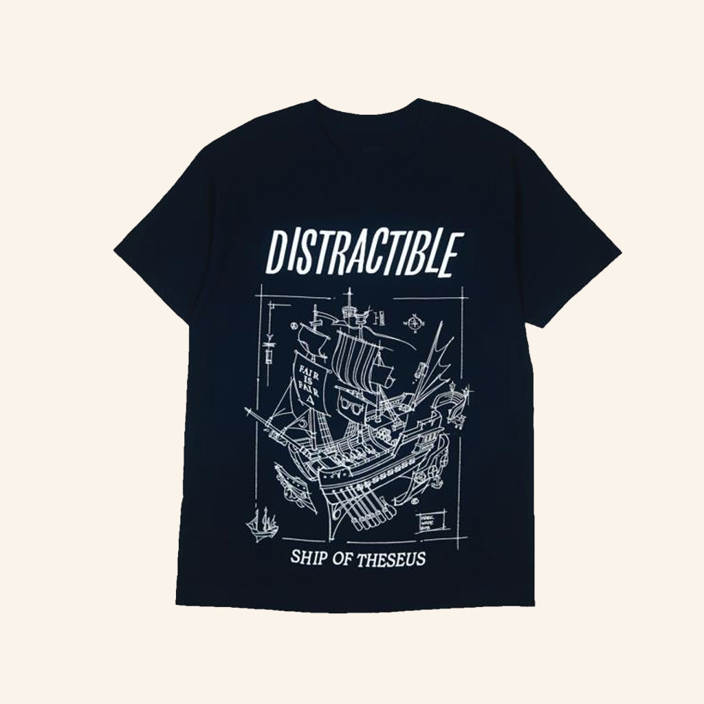 Distractible Merch Ship Of Teeseus Shirt Birthday Gift Ideas For Him