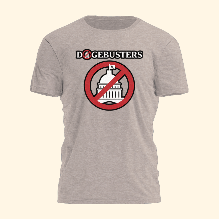 Dogebusters Not White House T-Shirt Funny Political Shirt Birthday Gifts For Father's Day