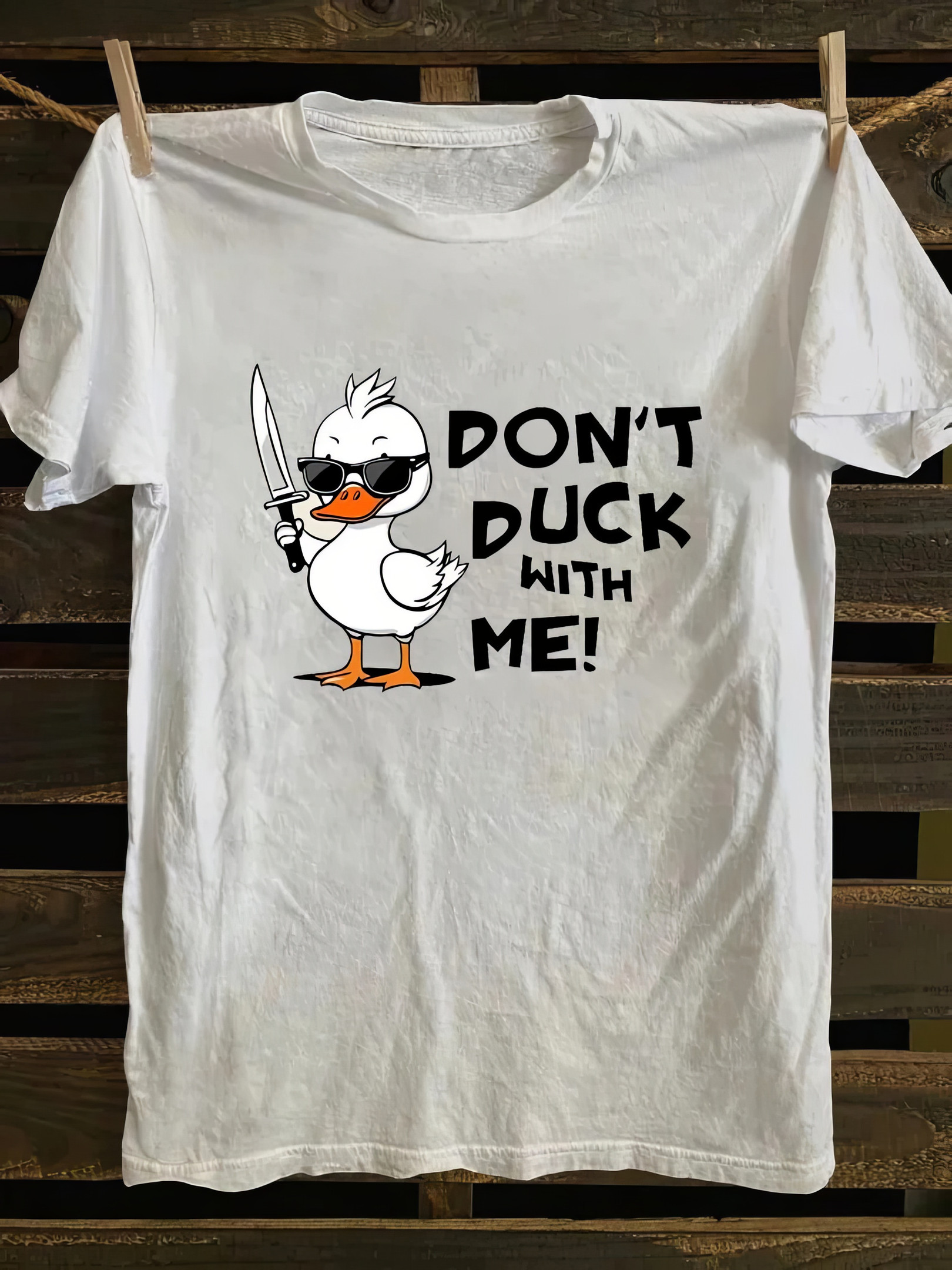Don't Duck With Me T-Shirt Funny Duck Shirt Gifts For Best Friends