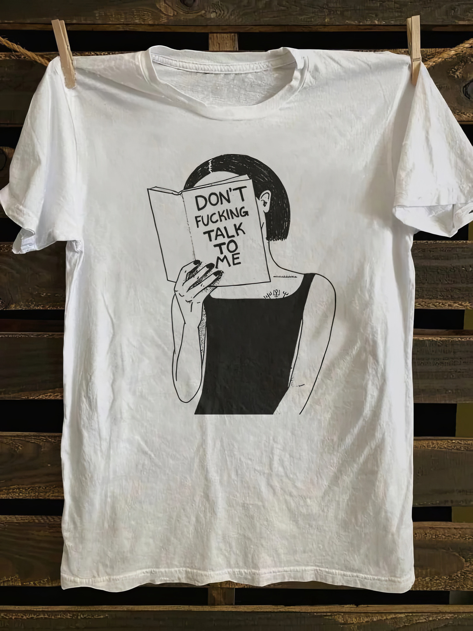 Don't Fking Talk To Me T-shirt First Mothers Day Gift Ideas