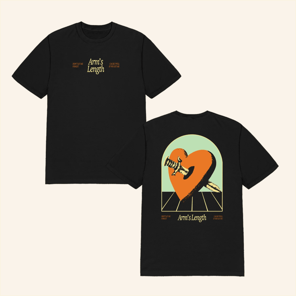 Don't Let Me Forget T-Shirt Arm's Length Merch Birthday Gifts For Husband Gifts For Best Friend