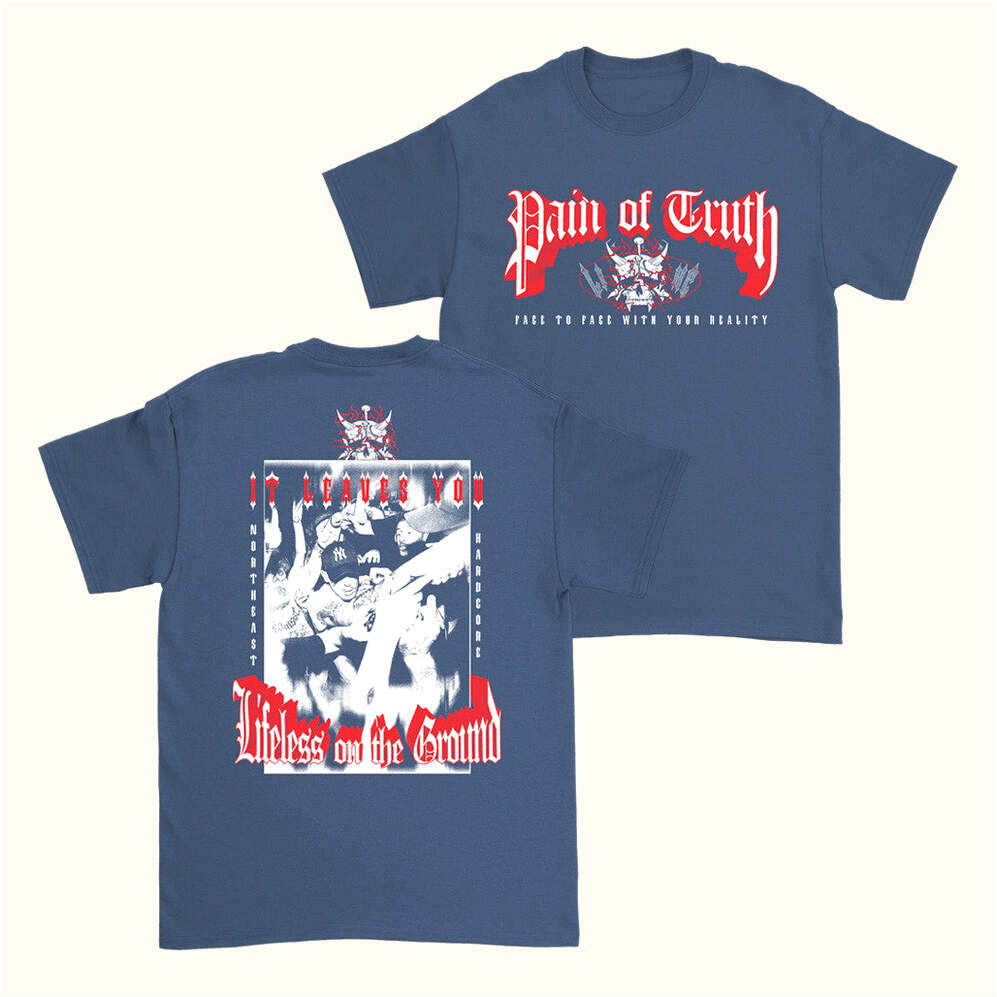Down Right Merch Pain Of Truth Face To Face T-Shirt Best Gifts For Boyfriend Gifts For Friends
