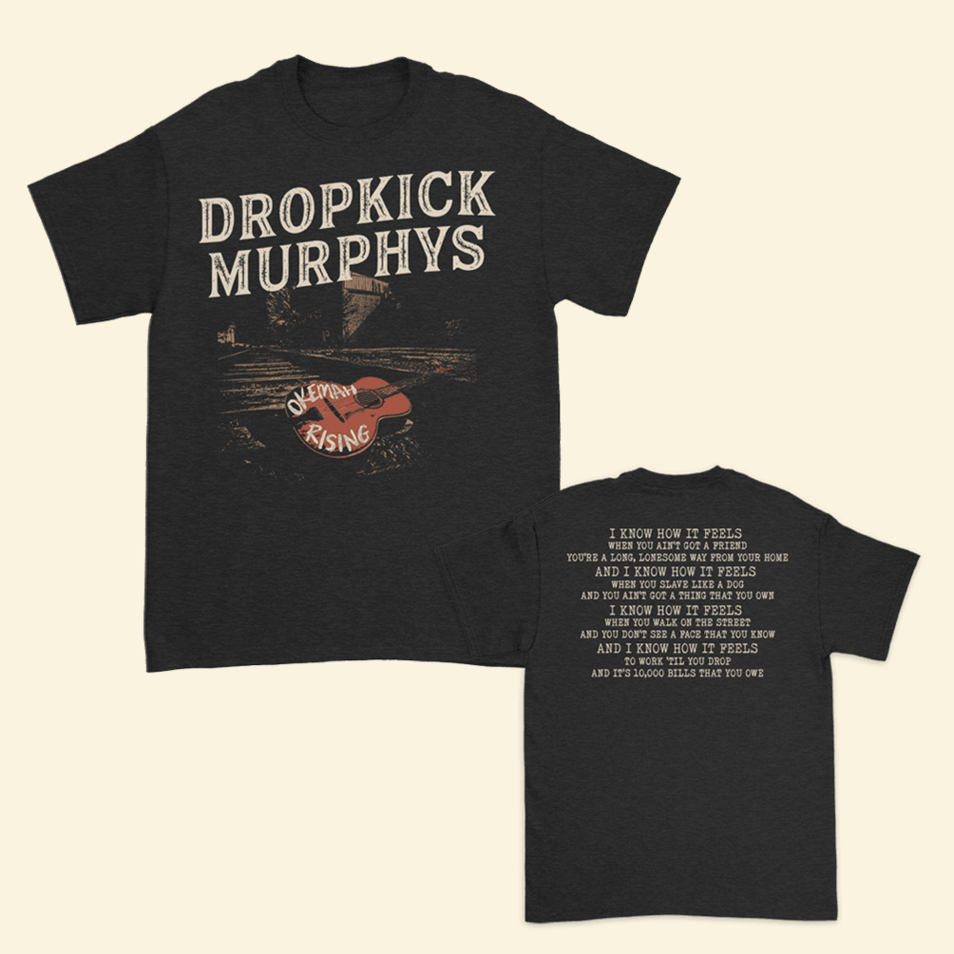 Dropkick Murphys Okemah Rising Album Cover T-Shirt Dropkick Murphys Merch Fans Birthday Gifts