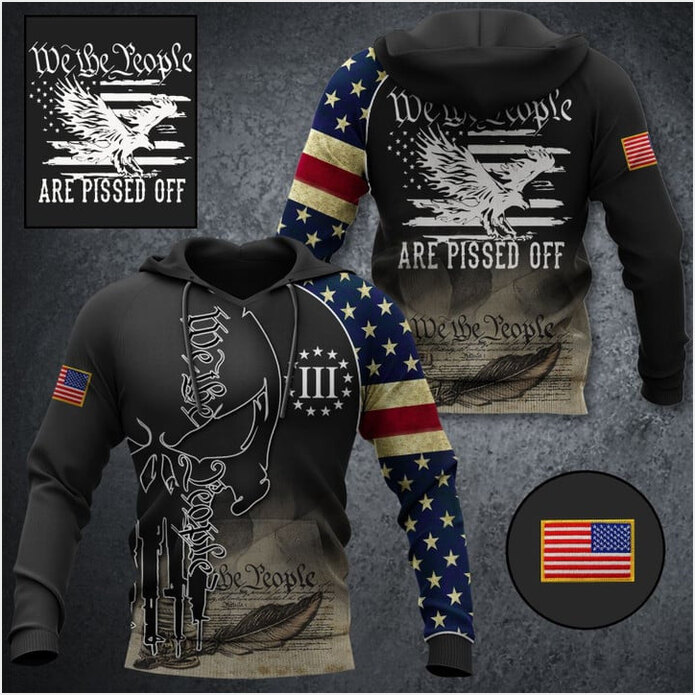 Eagle We The People Are Pissed Off Hoodie For Men's Patriotic Clothing Presents For Husband