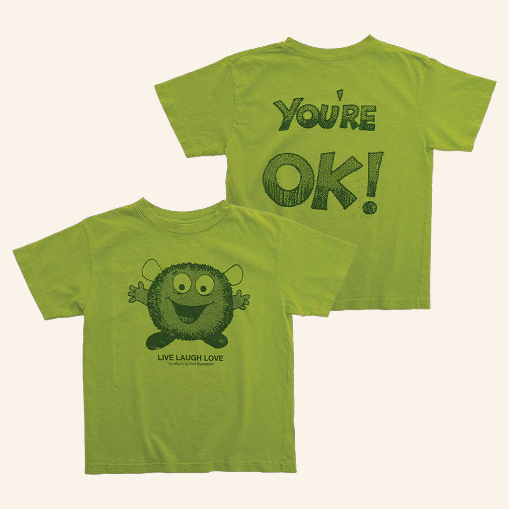 Earl Sweatshirt Merch You're Ok T-Shirt Gifts For Best Friends