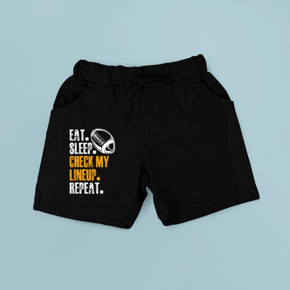 Eat Sleep Check My Lineup Repeat Football Life Routine Short