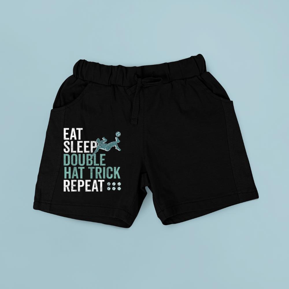Eat Sleep Double Hat Trick Repeat Cool Soccer Football Fan Short