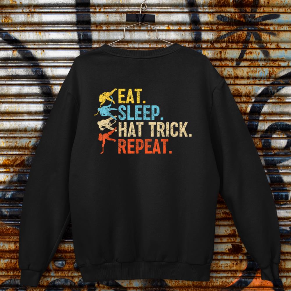 Eat Sleep Hat Trick Repeat Retro Hockey Player Vintage Sweatshirt