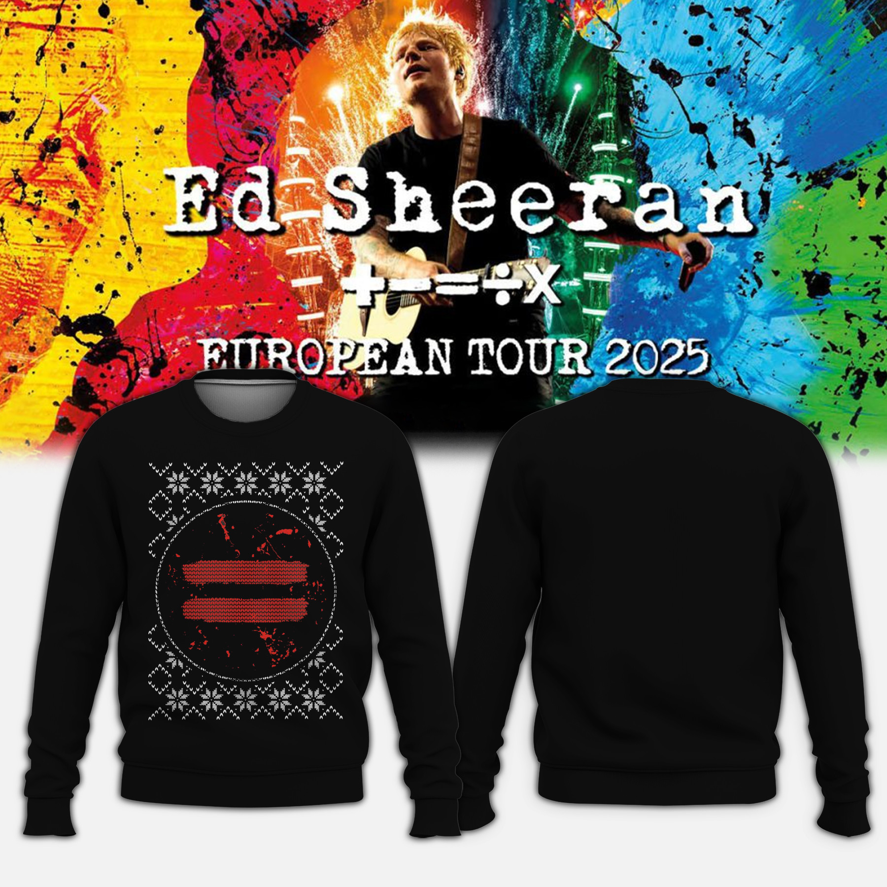 Ed Sheeran Tour Merch Sweatshirt The Francaise Edition 2025 Best Ed Sheeran Fans Gift