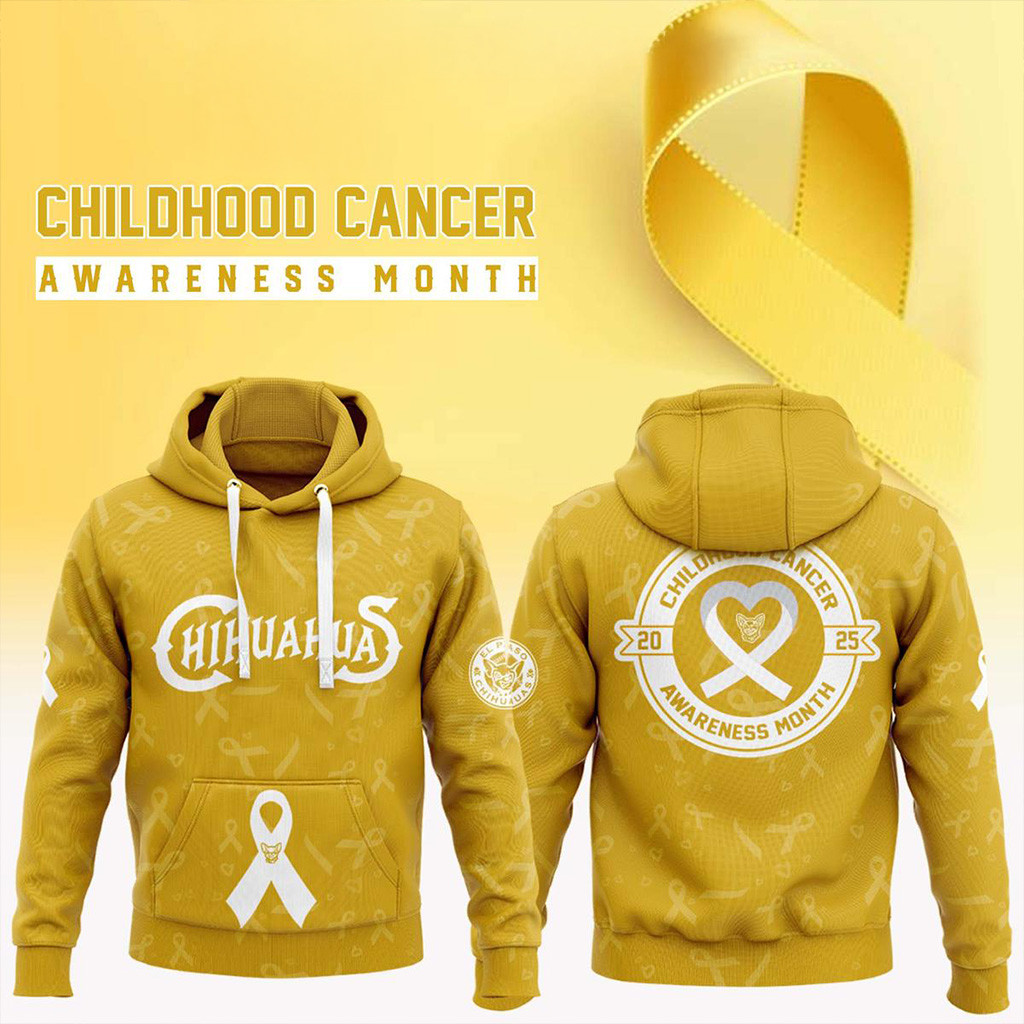 El Paso Chihuahuas X Childhood Cancer Awareness Month 2025 Hoodie Chihuahuas Merch Fans Gifts