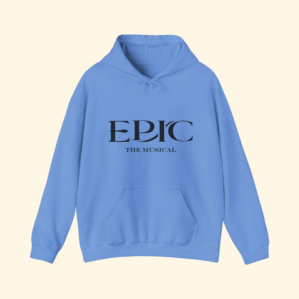 Epic The Musical Hoodie Epic Merch Birthday Gifts For Father's Day From Wife BFF Gifts Ideas