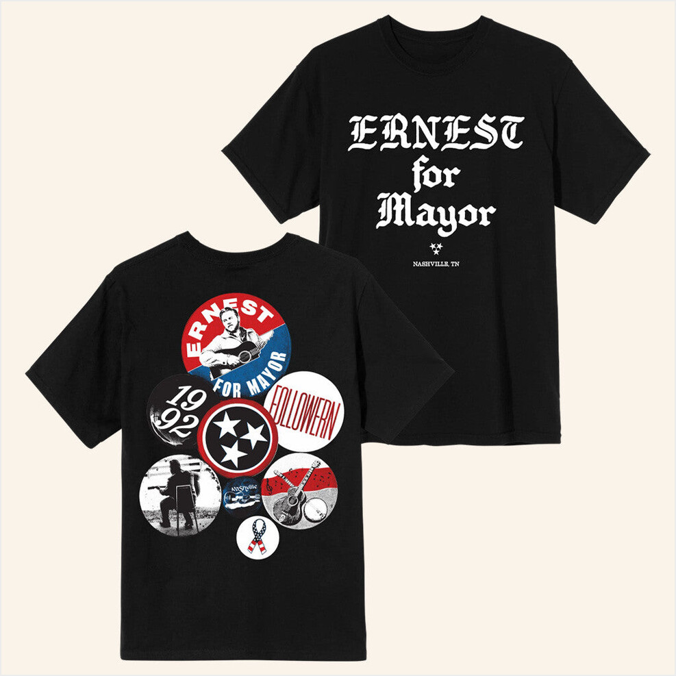 Ernest For Mayor T-Shirt Ernest Official Merch BFF Birthday Gifts Ideas For Him