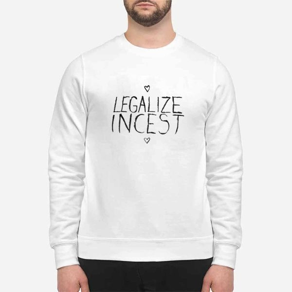 Ethel Cain Legalize Incest Sweatshirt Gifts For Boyfriend