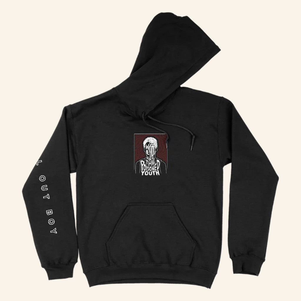 Fall Out Boy Merch We Are The Poisoned Youth Hoodie Birthday Present For Friends