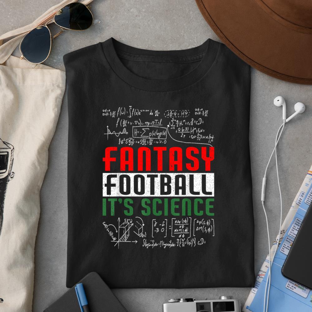 Fantasy Football It's Science  Draft Funny Fantasy Football T-Shirt