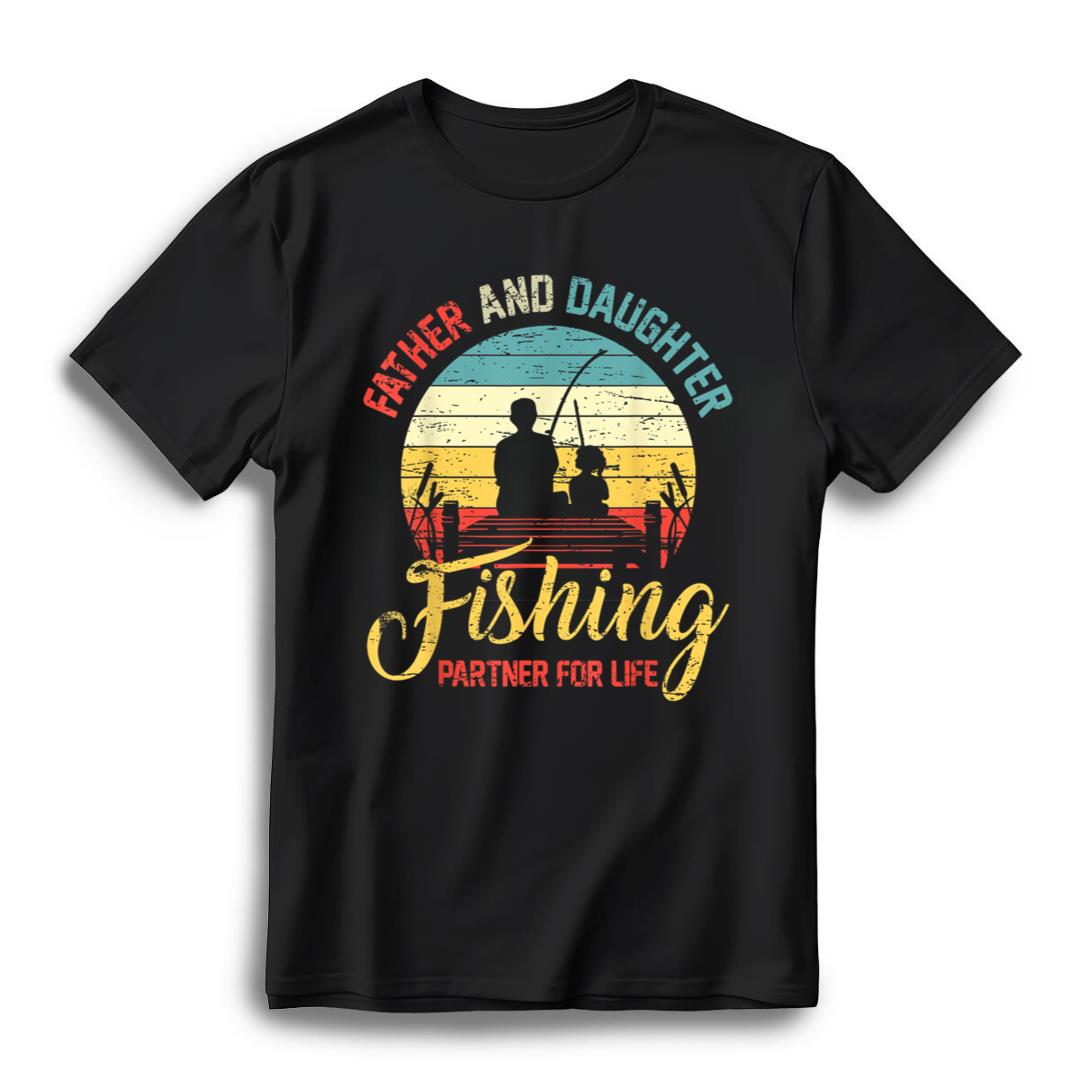 Father Daughter Fishing Partner For Life Retro Matching Dad