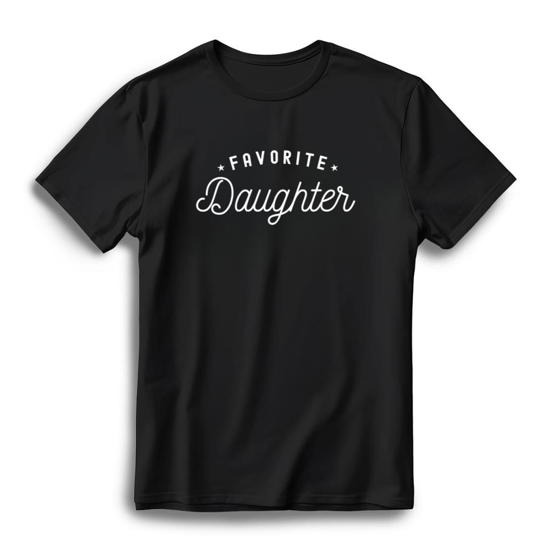 Favorite Daughter Design Gift for Girls and Women T-Shirt
