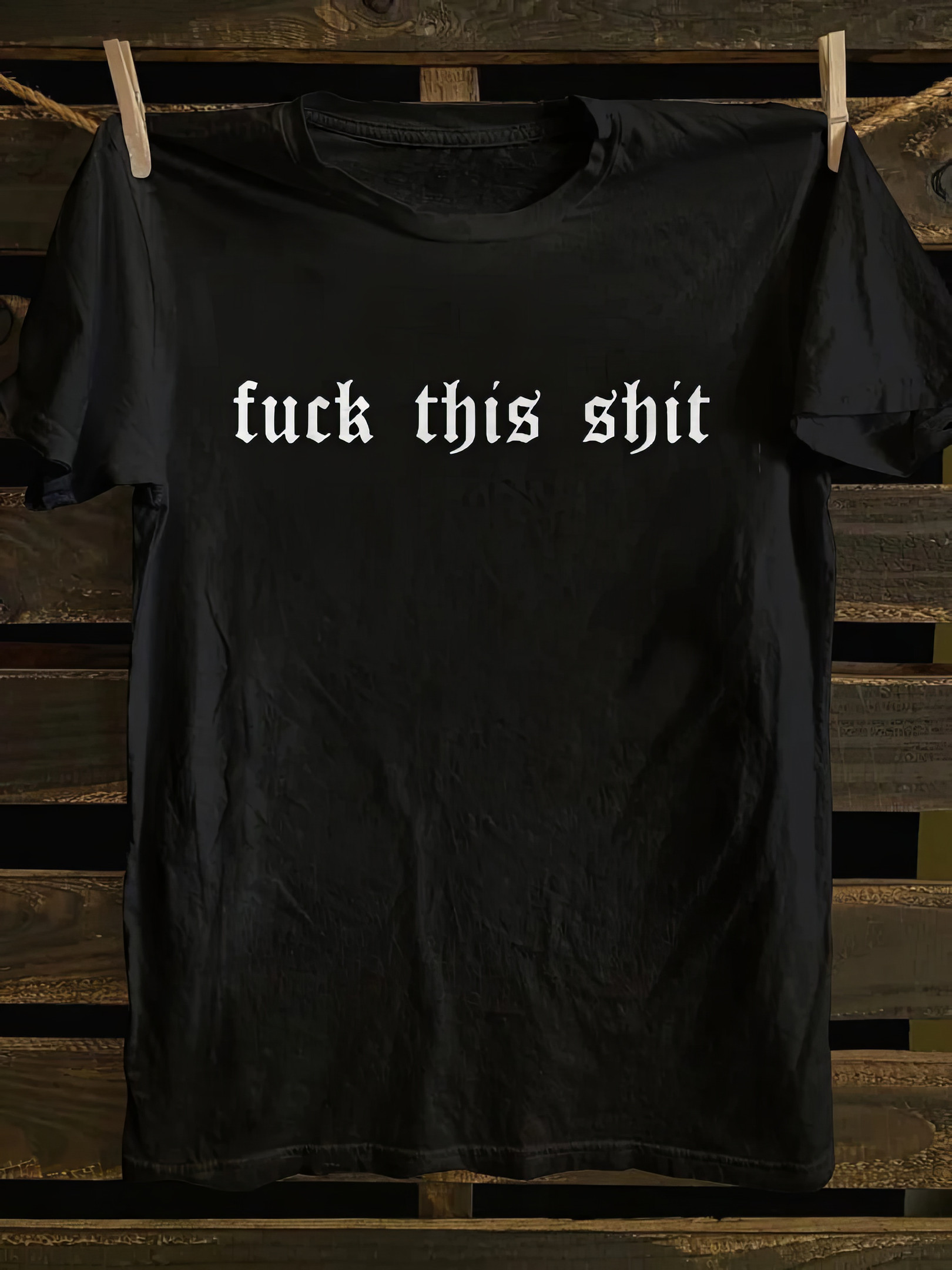 Fck This Shit Shirt Vintage T-shirt Gift Ideas For Friends