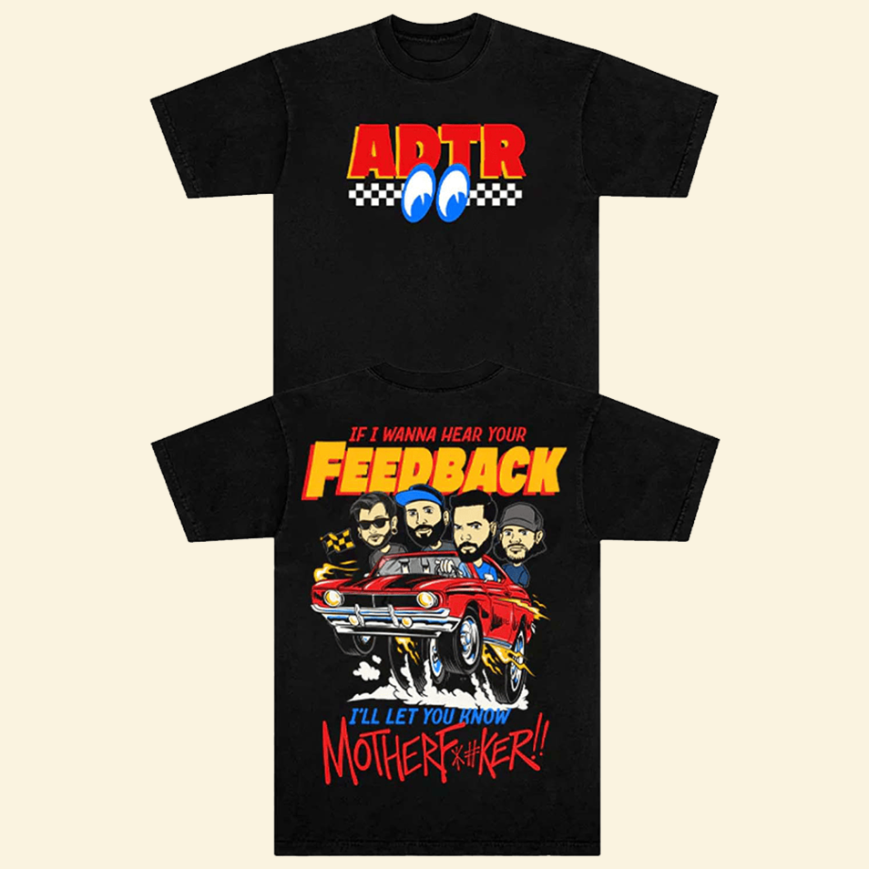 Feedback T-Shirt ADTR Merch Father's Day Presents For Husband Birthday Gifts For Friends