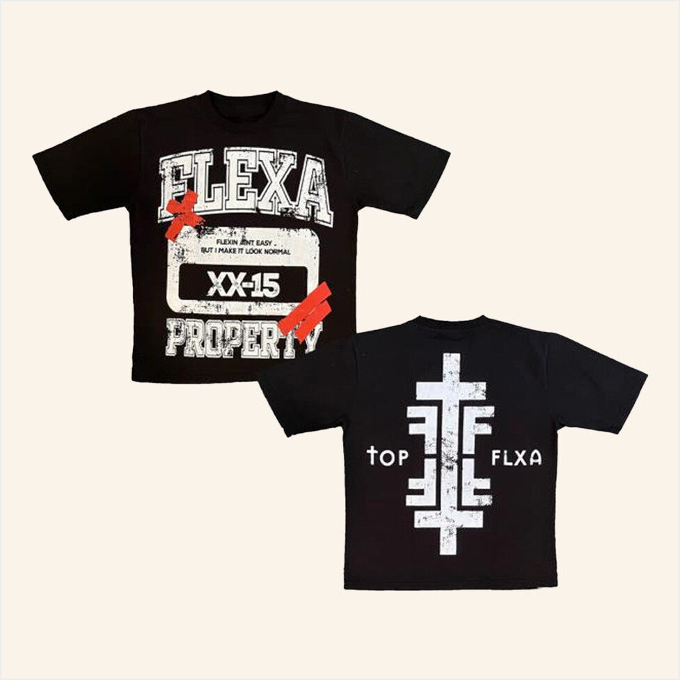 Flexa Property T-Shirt Topflexa NY Merch Birthday Gifts For Father Best Friend Gifts