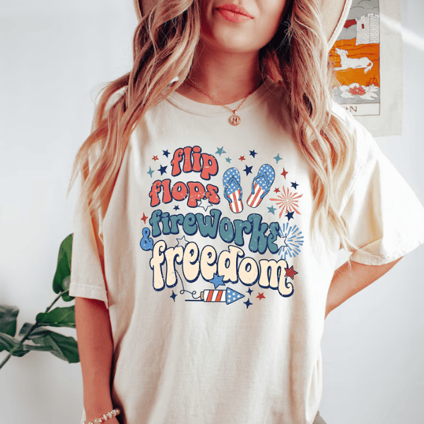 Flip Flops Fireworks And Freedom 4Th Of July T-Shirt Independence Day Gifts