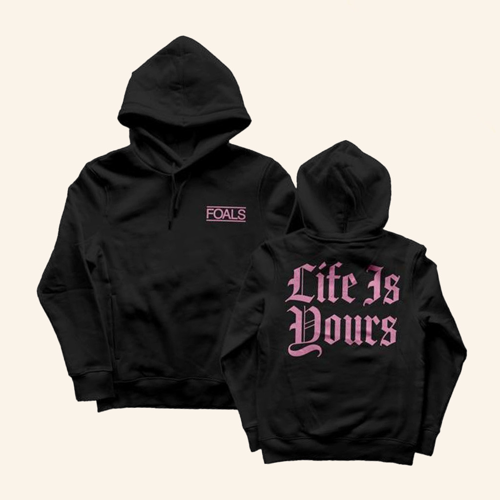 Foals Merch Life Is Yours Gothic Hoodie Gifts For My Girlfriend