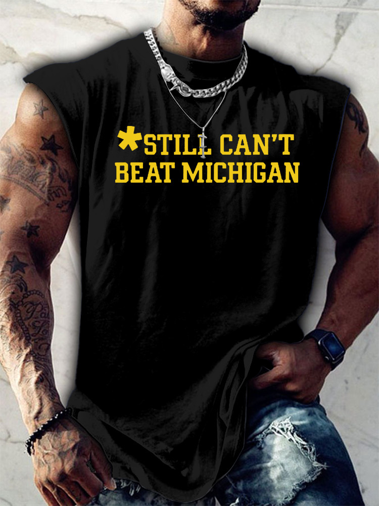 Football Stream Still Can't Beat Michigan Tank Top 2 Best Merch Gift For Fans