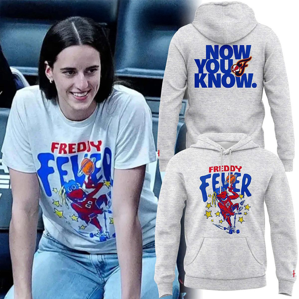 Freddy Fever Now You Know Hoodie Indiana Fever Merch Best Gifts For Basketball Fans