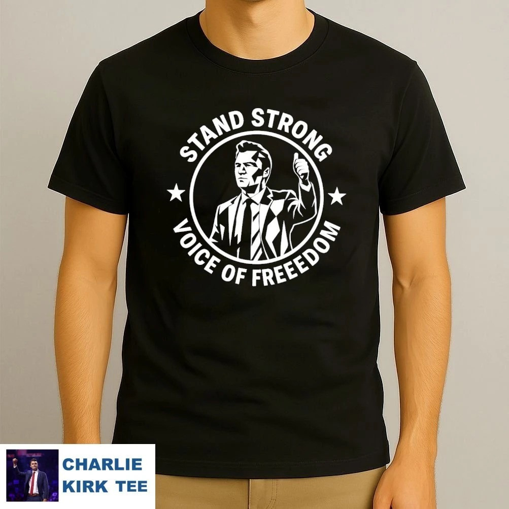 Freedom Shirt Charlie Kirk Stand Strong Voice T-Shirt Charlie Kirk Merch
