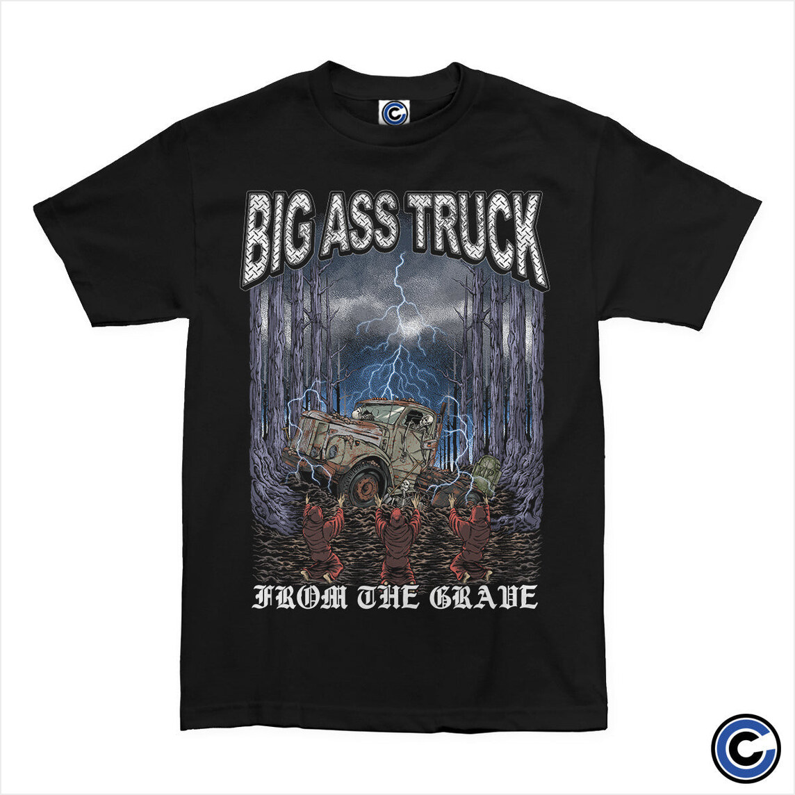 From The Grave Shirt Big Ass Truck Merch Big Ass Truck Shirt Birthday Gifts For BFF