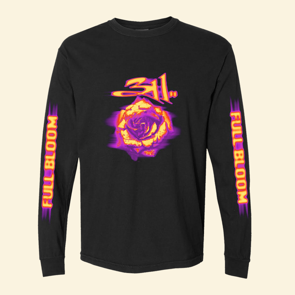 Full Bloom Rose 311 Long Sleeve T-Shirt 311 Merch Birthday Gifts For Music Fans Gifts For BFF