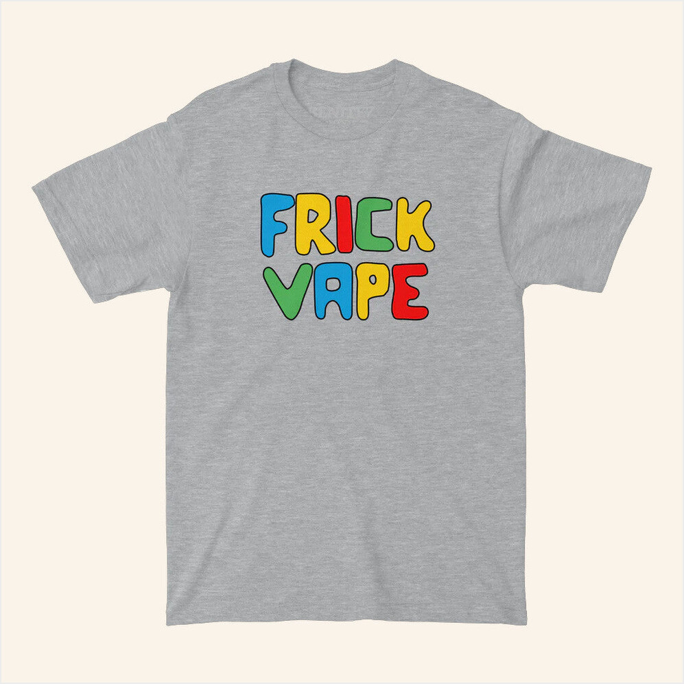 Fun Frick Vape T-Shirt Baylen Levine Merch BFF Birthday Gifts Christmas Presents
