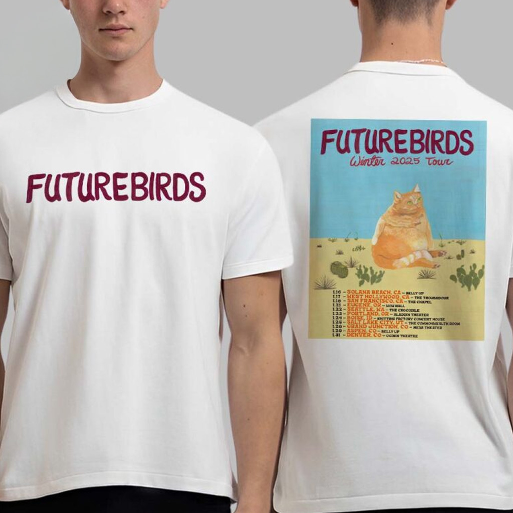 Futurebirds Winter 2025 Tour Schedule Tour On January 2025 T-Shirt Futurebirds Merch For Fans