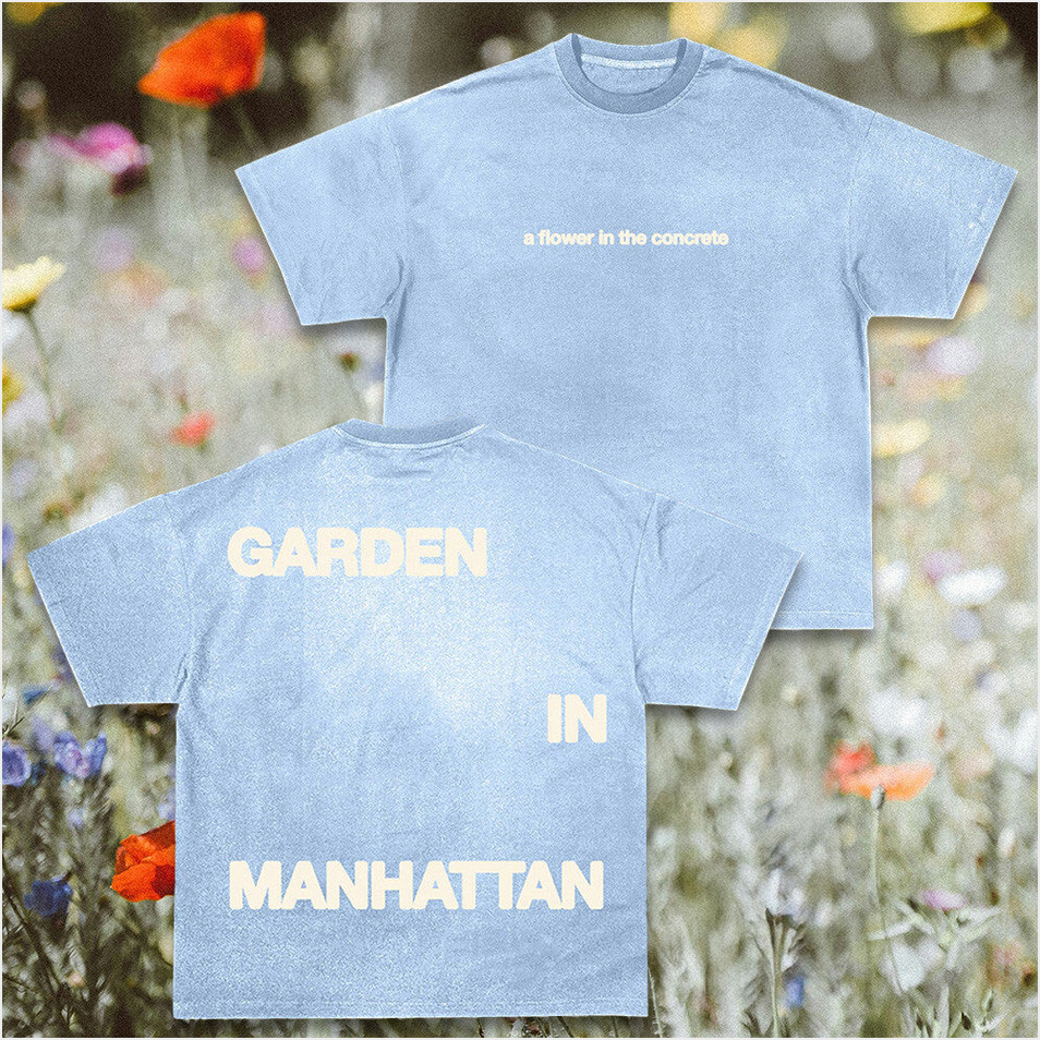 Garden In Manhatt Josiah Queen Merch an Light Blue T-Shirt Mother's Day Birthday Gift Ideas